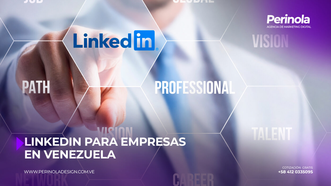 LinkedIn para empresas en Venezuela: estrategia B2B para generar clientes (Actualizado 2026)
