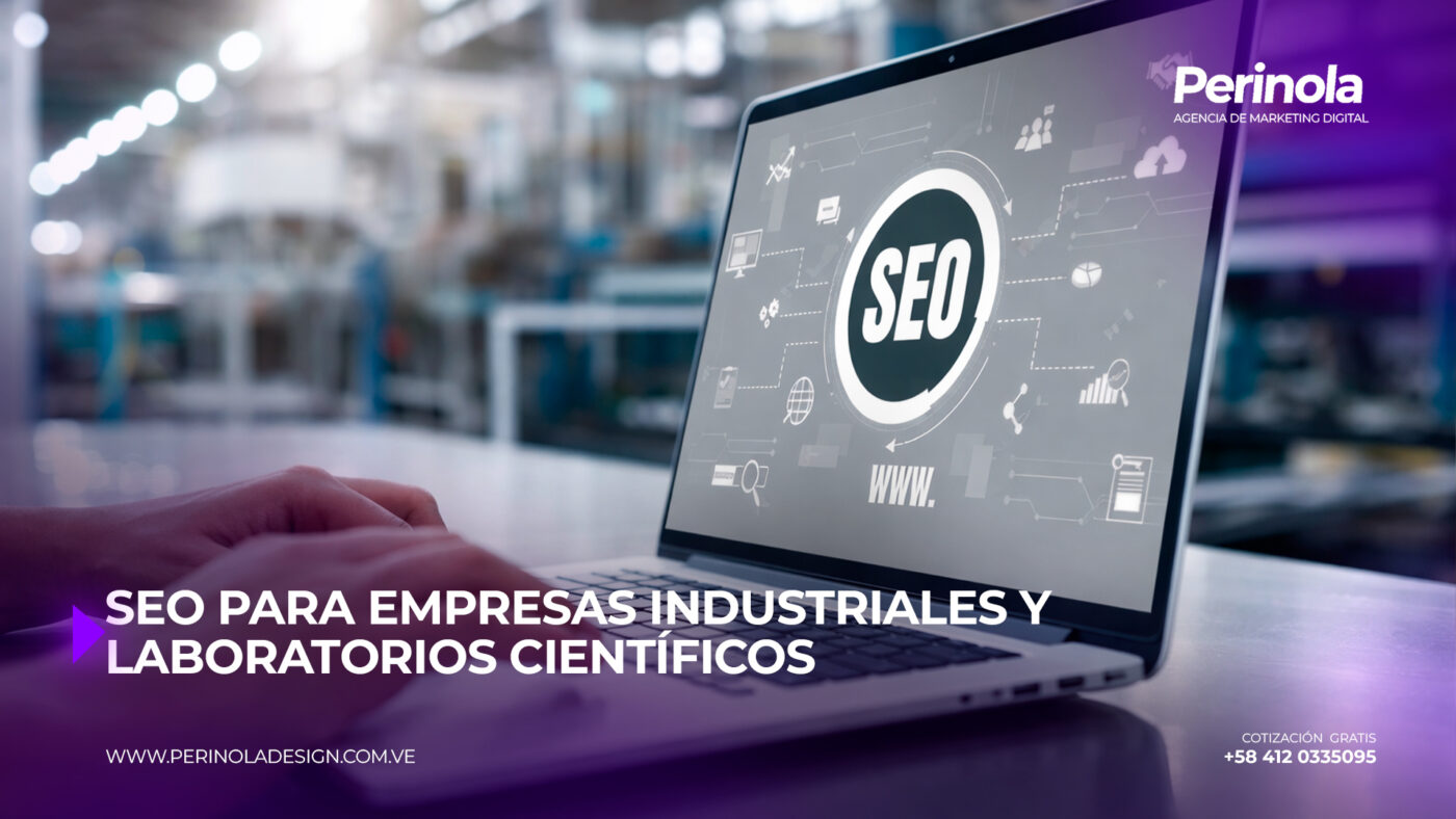 SEO para empresas industriales y laboratorios científicos: cómo posicionar fichas técnicas y captar solicitudes B2B (Venezuela, 2026)
