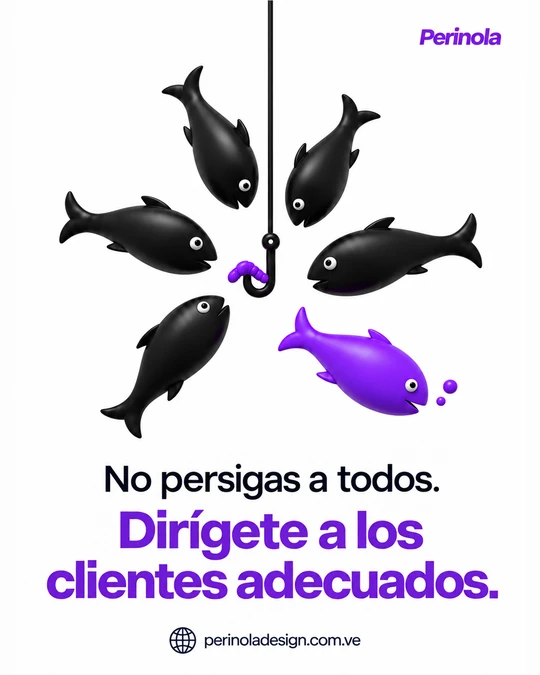 No persigas a todos. Dirígete a los clientes adecuados.